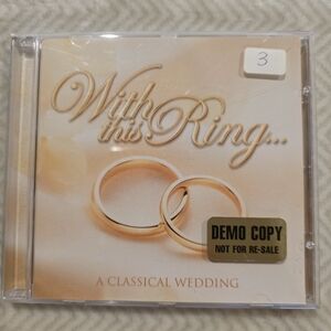 3 for $10 - With This Ring A Classical Wedding Music CD